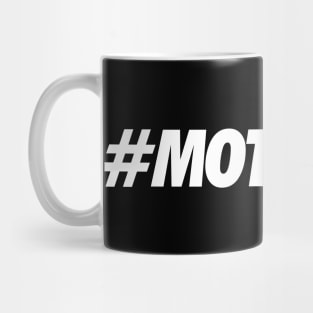 Motivated Mug